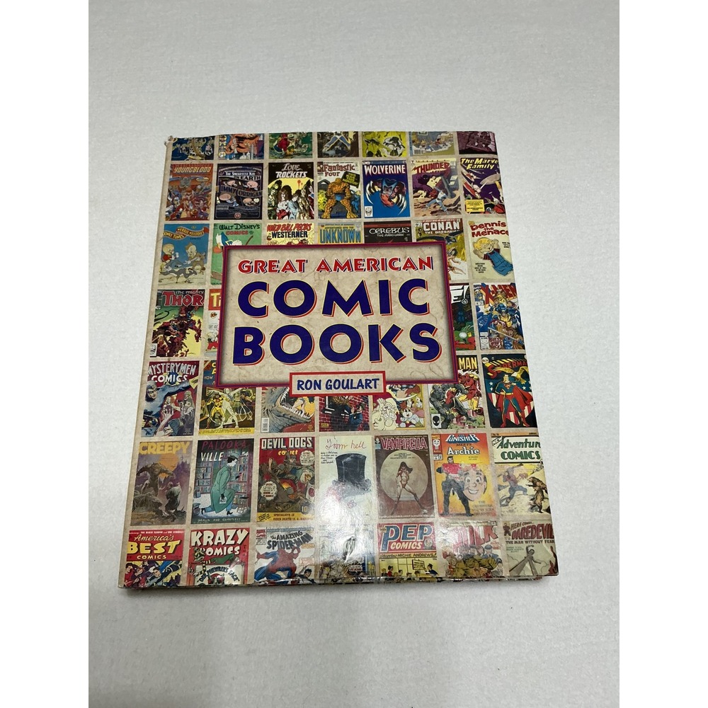 Great American Comic Books Ron Goulart Hardcover Marvel DC History Reference